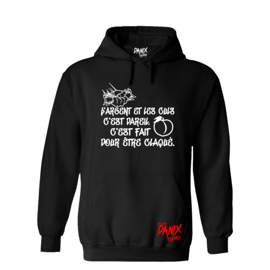 Sweat à capuche L'argent et les Culs ... [DANIX CENSORED]